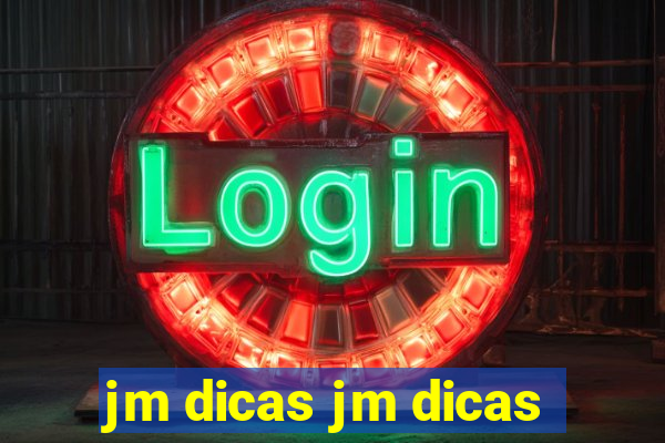 jm dicas jm dicas